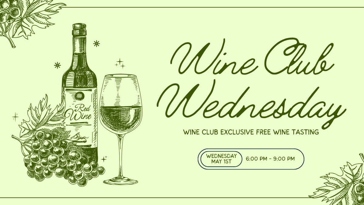 Wine Club Wednesday Vineyard Market